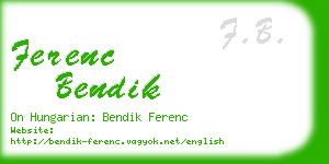 ferenc bendik business card